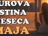 surova istina meseca maja
