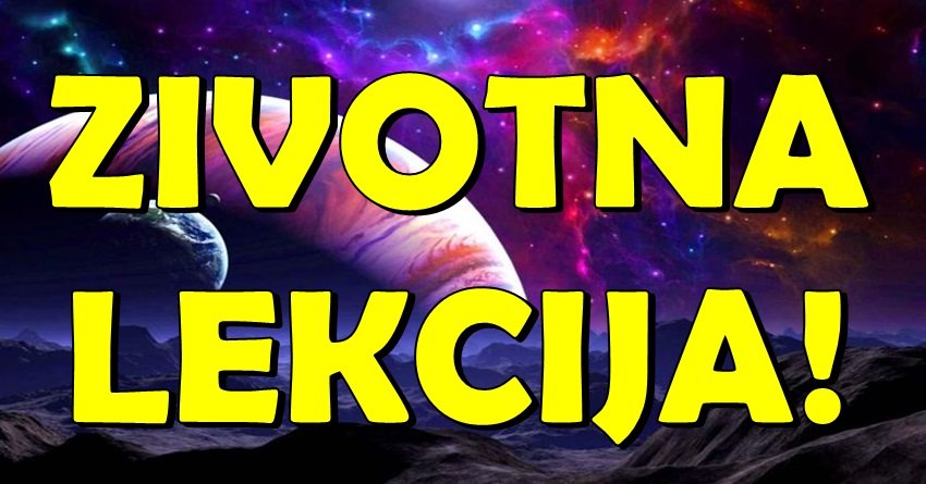 Znakovi kojima dolazi životna lekcija – ali i nagrada!