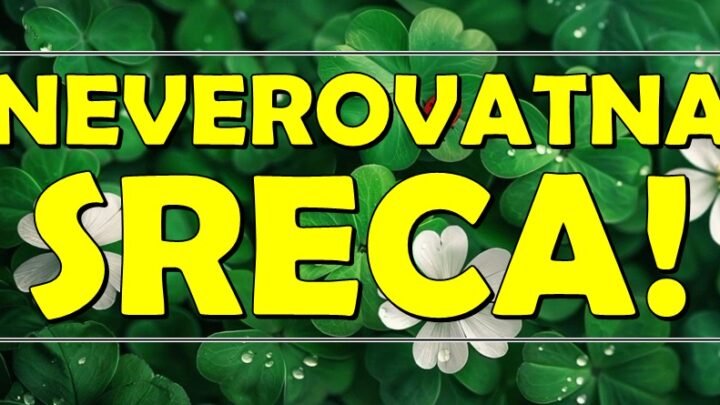 NEVEROVATNA SREĆA STIŽE: Ova TRI znaka zodijaka dobijaju NAJLEPŠE VESTI – Sudbina im se konačno SMEŠI!