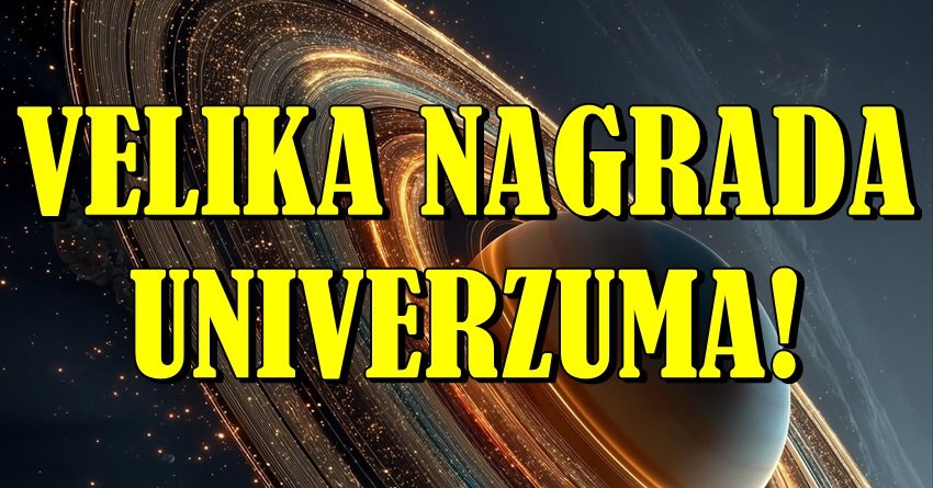 Velika nagrada Univerzuma: Dugo su patili OVI znaci, sad stiže više nego što su sanjali!