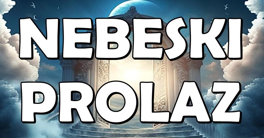 Nad OVIM znacima se otvara NEBESKI prolaz – da li ste spremni za sreću koja dolazi?