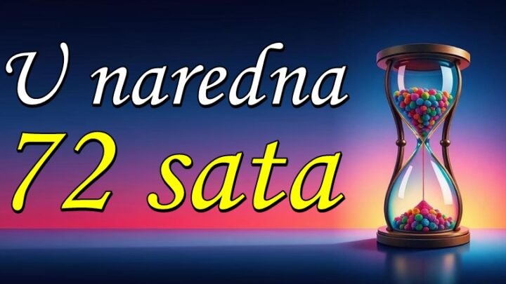 72 sata sudbine: Ovim znacima se sve menja!
