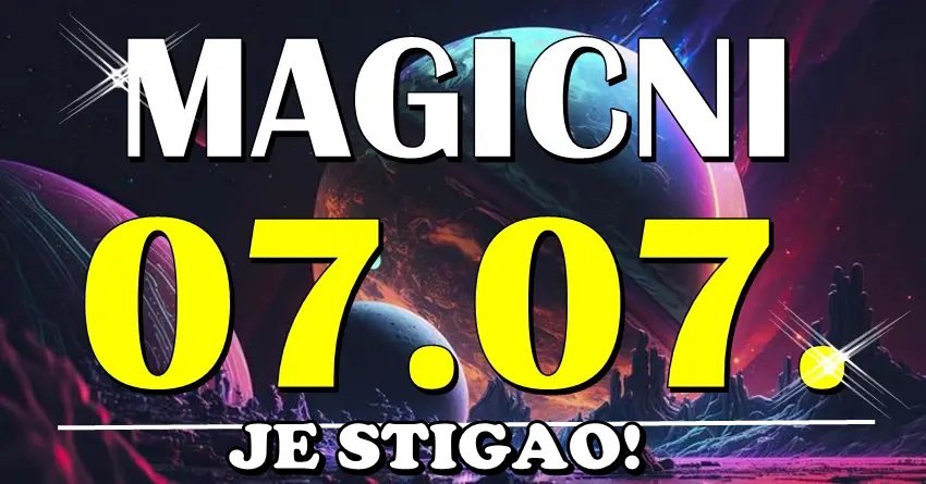 MAGIČNI 7.7. JE STIGAO: Od danas za OVE ZNAKE POČINJE BAJKA – Sve što dotaknu pretvara se u SREĆU!