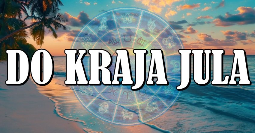 DO KRAJA JULA SE MENJA SVE: Ovi znakovi ulaze u SUDBINSKI PERIOD koji donosi LJUBAV, NOVAC i ISTINU!