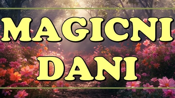 MAGIČNI DANI SU STIGLI: Ako ste među OVIM ZNAKOVIMA – spremite se za BAJKU!