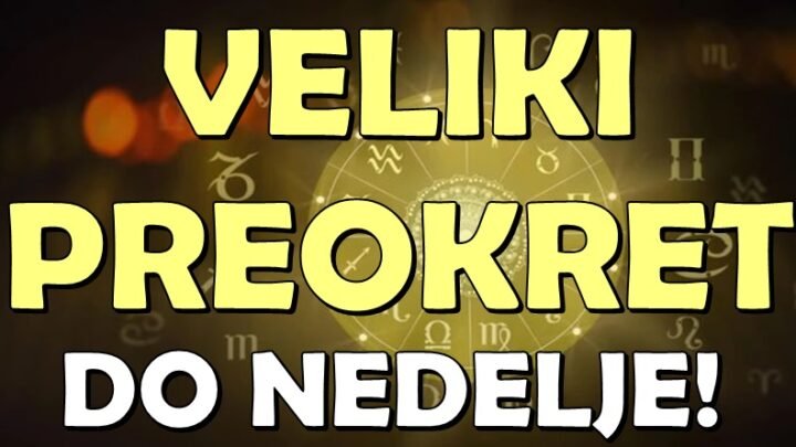 SVE SE MENJA DO NEDELJE: Veliki preokret za OVU četvorku zodijaka!