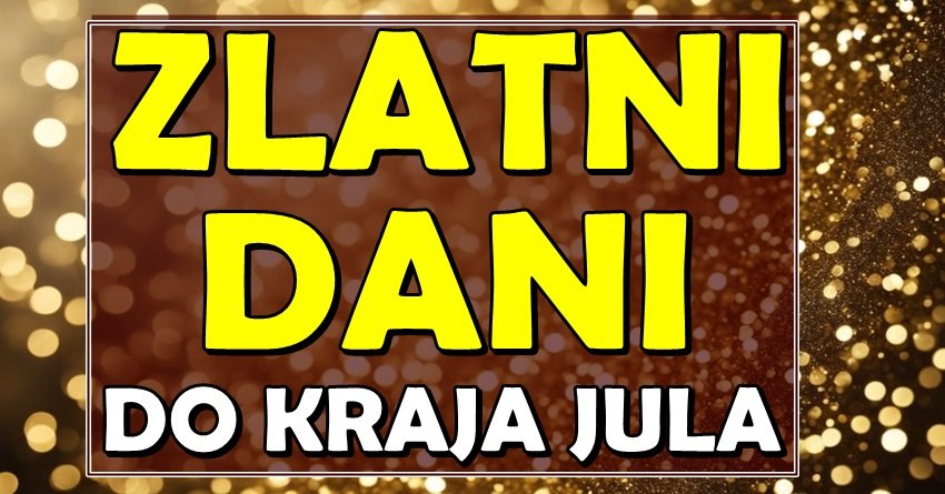 ZLATNI DANI STIŽU ZA OVE ZNAKE: Do kraja jula ih prati neverovatna sreća!