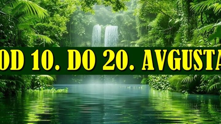 HOROSKOP OD 10. DO 20. AVGUSTA: Deset dana koji donose sudbinski obrt, nove prilike i iznenađenja za sve znakove!