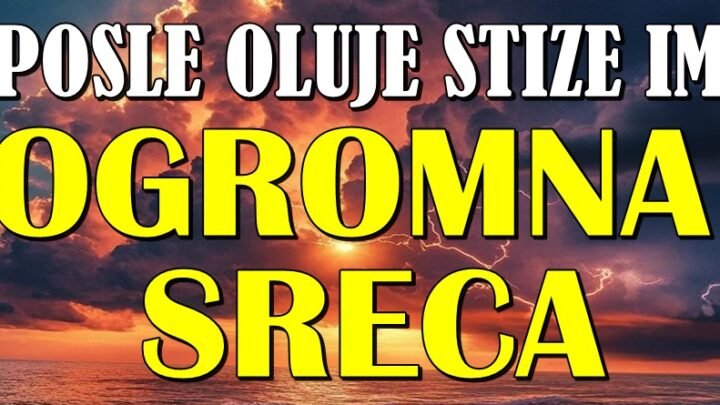Oni su preživeli oluju – sada ih čeka sunce jače nego ikad! Znaci kojima stiže ogromna sreća!