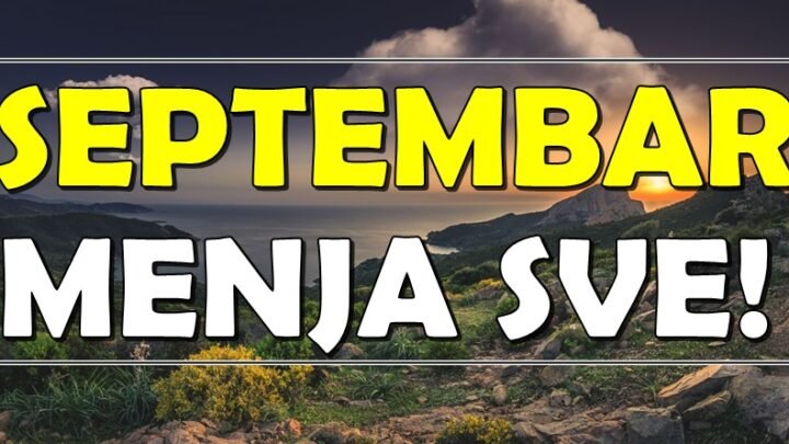 SEPTEMBAR MENJA SUDBINU: Ova 4 znaka ulaze u period LJUBAVI, NOVCA i ČUDA – zvezde su na njihovoj strani!