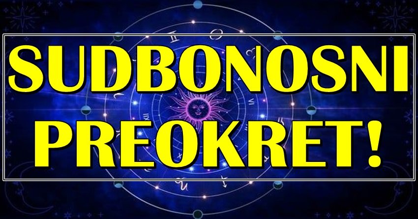 ASTROLOZI NE MOGU DA PRESTANU DA PRIČAJU O OVOME: Ova 4 znaka ulaze u period SUDBONSKOG PREOKRETA!