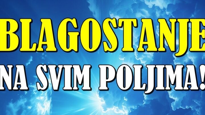 Blagostanje na svim poljima – srećnici su izabrani!