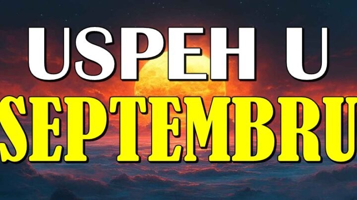 Zvezde otkrivaju: Ova 3 znaka su izabrana za uspeh u septembru!