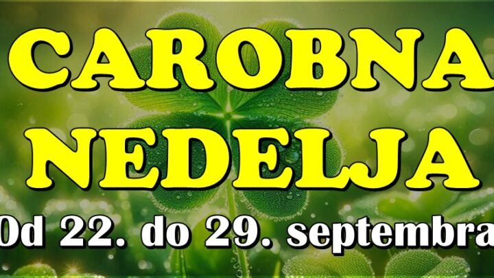 ČAROBNA NEDELJA OD 22. DO 29. SEPTEMBRA: Ovim znacima sudbina donosi ljubav, sreću i novi početak!