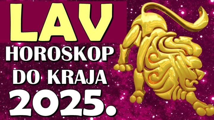 DO KRAJA 2025. LAV POSTAJE LEGENDA: Sudbina mu otvara vrata uspeha, ljubavi i moći!